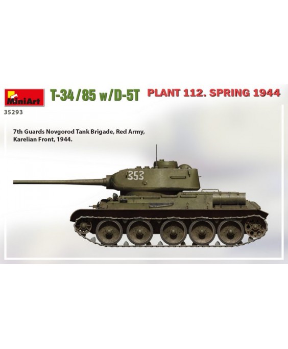 MiniArt modelis T-34-85 w/D-5T. Plant 112. Spring 1944 1/35